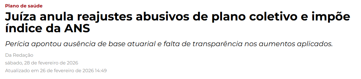 Juiza anula reajustes abusivos de plano coletivo e impoe indice da ANS